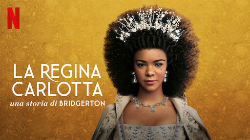 La regina Carlotta: Una storia di Bridgerton in streaming - Quootip